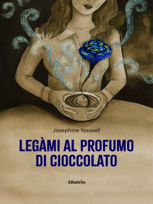 cover image of Legàmi al profumo di cioccolato